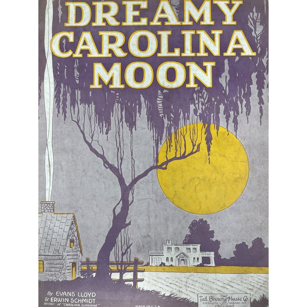Dreamy Carolina Moon Sheet Music 1925 Evans LLoyd‎ Erwin Schmidt